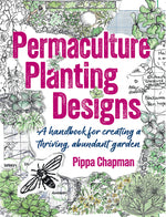 Book cover for Permaculture Planting Designs: A Handbook for Creating a Thriving, Abundant Garden
