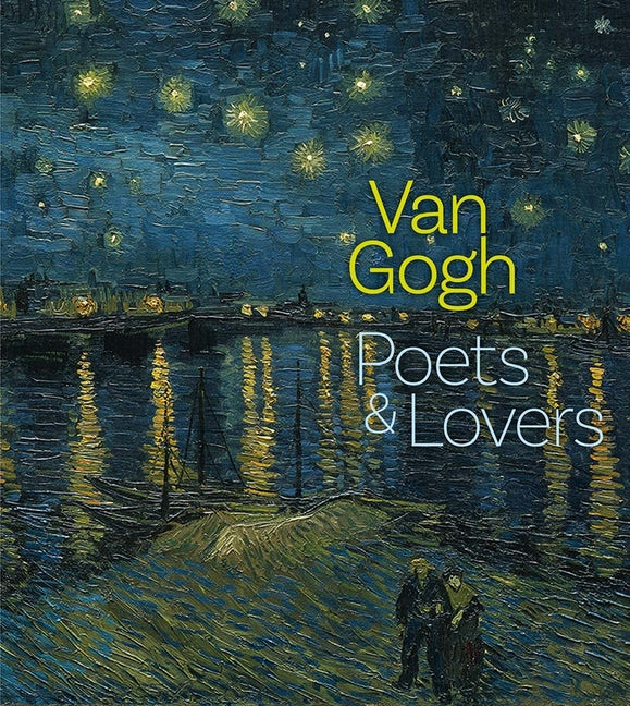 Book cover for Van Gogh: Poets and Lovers