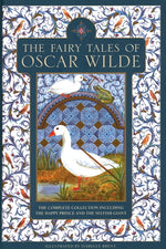 Book cover for The Fairy Tales of Oscar Wilde: The Complete Collection Including the Happy Prince and the Selfish Giant