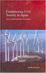 Book cover for Constructing Civil Society in Japan: Voices of Environmental Movements