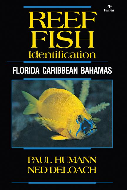 Book cover for Reef Fish Identification: Florida Caribbean Bahamas