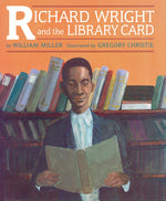 Book cover for Richard Wright and the Library Card
