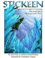 Book cover for Stickeen: John Muir and the Brave Little Dog
