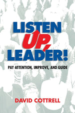 Book cover for Listen Up, Leader