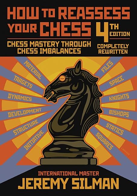 Book cover for How to Reassess Your Chess: Chess Mastery Through Chess Imbalances