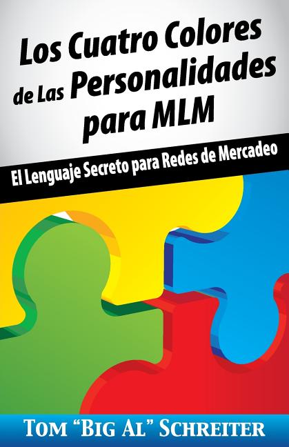 Book cover for Cuatro Colores de Las Personalidades para MLM: El Lenguaje Secreto para Redes de Mercadeo