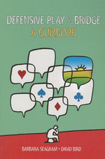 Book cover for Defensive Play at Bridge: A Quizbook