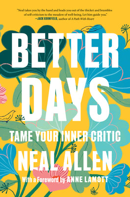 Book cover for Better Days: Tame Your Inner Critic
