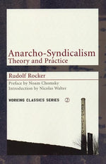 Book cover for Anarcho-Syndicalism: Theory and Practice