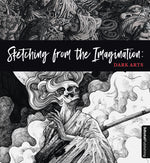 Book cover for Sketching from the Imagination: Dark Arts