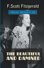 Book cover for The Beautiful and Damned