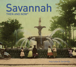Book cover for Savannah Then and Now(r)