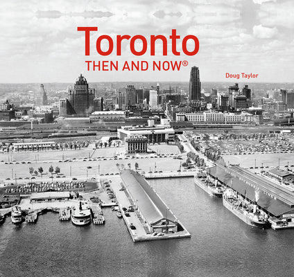 Book cover for Toronto Then and Now(r)