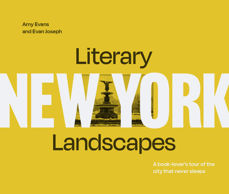 Book cover for Literary Landscapes: New York: A Book-Lover's Tour of the City That Never Sleeps