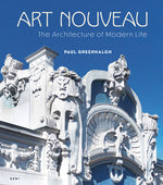 Book cover for Art Nouveau: The Architecture of Modern Life