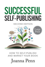 Book cover for Successful Self-Publishing Large Print Edition: How to self-publish and market your book in ebook, print, and audiobook