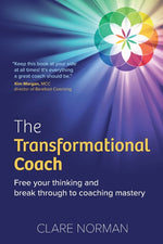 Book cover for Transformational Coach: Free Your Thinking and Break Through to Coaching Mastery