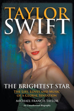 Book cover for Taylor Swift: The Life, Loves and Music of a Global Sensation