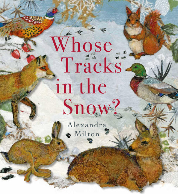 Book cover for Whose Tracks in the Snow?