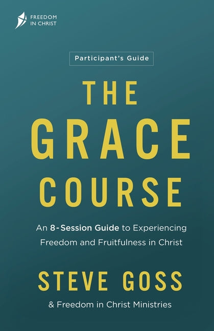 Book cover for Grace Course Participant's Guide