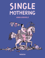 Book cover for Single Mothering