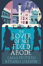 Book cover for The Lover of No Fixed Abode