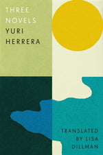Book cover for Three Novels: Kingdom Cons, Signs Preceding the End of the World, the Transmigration of Bodies