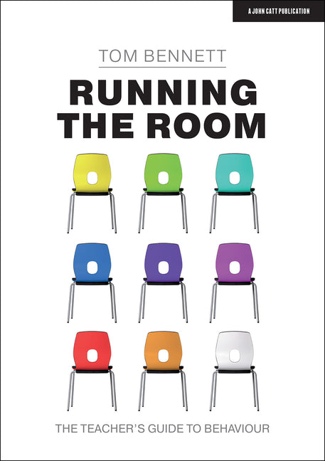 Book cover for Running the Room: The Teacher's Guide to Behaviour