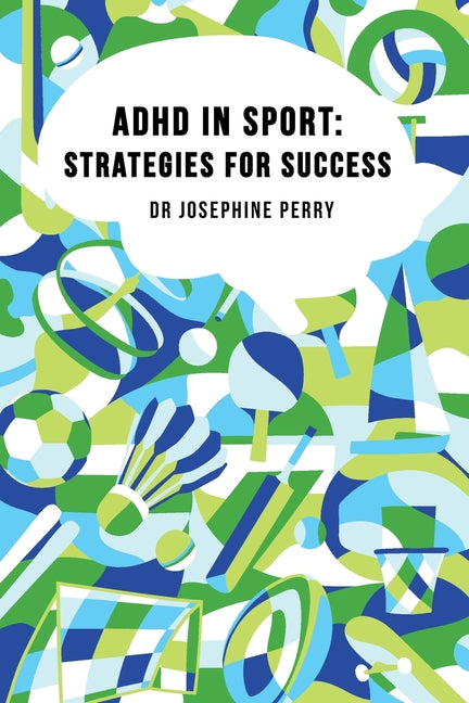 Book cover for ADHD In Sport: Strategies for Success