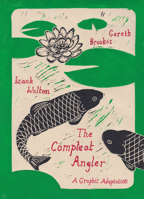 Book cover for Compleat Angler: A Graphic Adaptation