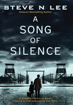 Book cover for Song of Silence: A Gripping Holocaust Novel Inspired by a Heartbreaking True Story