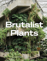 Book cover for Brutalist Plants