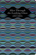 Book cover for Alice Through the Looking Glass