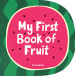 Book cover for My First Book of Fruit