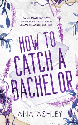Book cover for How to Catch a Bachelor: A wake up married MM romance