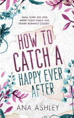 Book cover for How to Catch a Happy Ever After