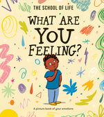 Book cover for What Are You Feeling?: A Picture Book of Your Emotions