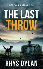 Book cover for Last Throw: A DCI Evan Warlow Crime Thriller