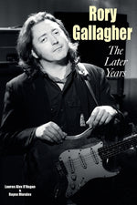 Book cover for Rory Gallagher - The Later Years