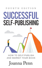 Book cover for Successful Self-Publishing: How to Self-Publish and Market Your Book