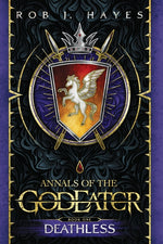 Book cover for Deathless: Annals of the God Eater book 1