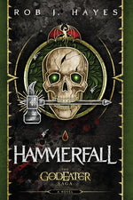 Book cover for Hammerfall: A God Eater Saga Story