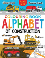 Book cover for Construction Colouring Book for Children: Alphabet of Construction for Kids: Diggers, Dumpers, Trucks and more (Ages 2-5)