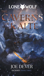 Book cover for Caverns of Kalte: Kai Series Volume 3