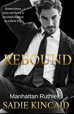 Book cover for Rebound: A standalone, second chance romance