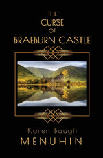 Book cover for Curse of Braeburn Castle: A Haunted Scottish Castle Murder Mystery