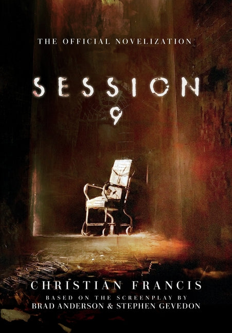 Book cover for Session 9: The Official Novelization