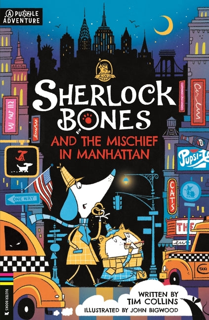 Book cover for Sherlock Bones and the Mischief in Manhattan: A Puzzle Adventure Volume 5