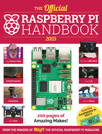 Book cover for Official Raspberry Pi Handbook 2025: Projects, Tutorials, Interviews, and Reviews from the Magpi Magazine