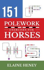 Book cover for 151 Polework Exercises for Horses